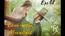 Love in the Moonlight Eps 08 (sub Indonesia)