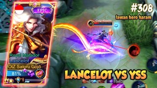 HARDGAME LANCELOT VS YSS HERO HARAM - LANCELOT FASTHAND GAMEPLAY #308