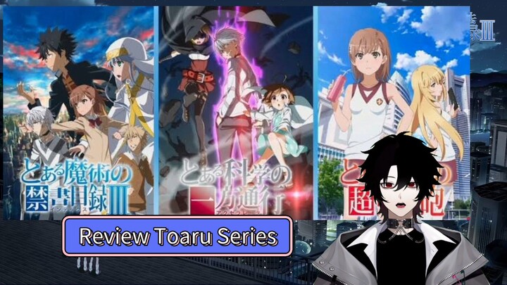 Review Seputar Toaru Series