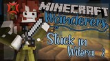 Stuck In Wilora | Minecraft Wanderers [Ep.2 Minecraft Roleplay]