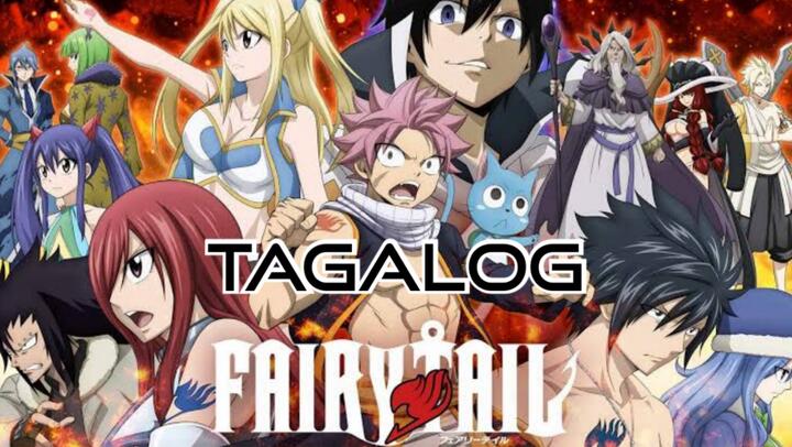 Fairy Tail Tagalog S1 - E1