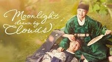 Moonlight Drawn by Clouds Episode 9 English Subtitle