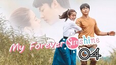 🇹🇭 MY FOREVER SUNSHINE | EP 4 | TAGALOG