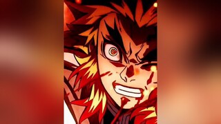 anime animeedit demonslayer kimetsunoyaiba rengokukyojuro akaza senzusquad