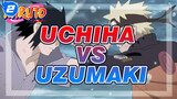 Uchiha VS Uzumaki | Naruto_2