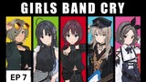 Anime GIRLS BAND CRY (EP7)