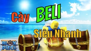 Blox Piece (Roblox) #11 : Hướng Dẫn AE Các Cách Cày Beli Siêu Nhanh By Ông Chồn Vlog