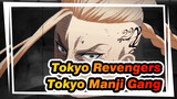 [Tokyo Revengers] Go, Tokyo Manji Gang