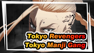 [Tokyo Revengers] Go, Tokyo Manji Gang