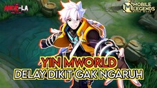 DELAY DIKIT GAK NGARUH - YIN MOBILE LEGENDS