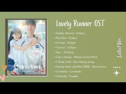 Lovely Runner Ost//Korean Drama Ost//LovelyRunner//Ost//Latest Ver.