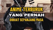 Anime Terb*ruk Yang Pernah Dibuat? Apa Benar? 🤯