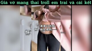 Troll em trai và cái kết#haihuoc#hài#tt