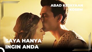 Sultan Ahmed Menyatakan Cintanya Pada Anastasia | Abad Kejayaan: Kosem Episode 3