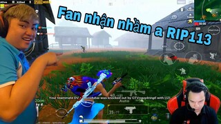 PUBG Mobile - Trà trộn gặp Fan nghe giọng nhận nhầm thành a RIP113 và cái kết