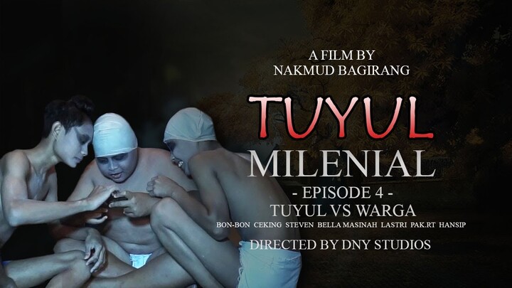 TUYUL MILENIAL - Episode 4