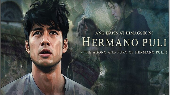THE AGONY OF HERMANO PULI