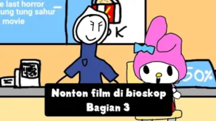 My Melody Petualangan Brutal Nonton film di bioskop Part 3 Episode 10