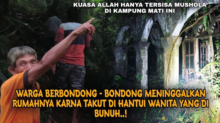 SUDAH 30 TAHUN ❗ KAMPUNG INI DI TINGGALKAN SEMENJAK ADA PEMBUNUH4N WARGA DI HANTUI SETIAP MALAM