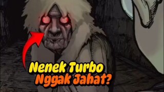 Nenek Turbo Sebenarnya Baik?