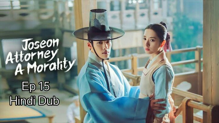 Joseon Attorney Kdrama Ep 15 Hindi Dub