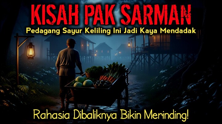 TUKANG SAYUR MASUK KE DESA YANG SUDAH MATI RATUSAN TAHUN
