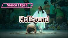 Hellbound Season 1 Eps 5