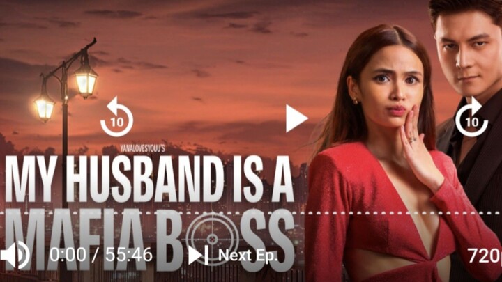 MY HUSBAND IS A MAFIA BOSS: EPISODE 2