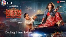 DHOOM DHAAM (2025) DUBBING BAHASA INDONESIA KUALITAS HD