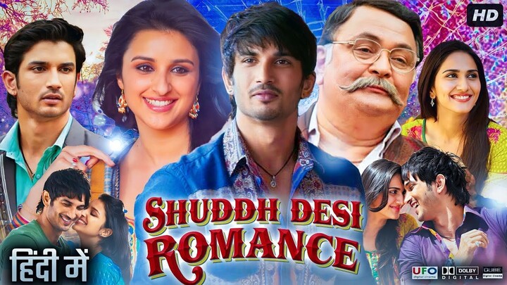 Shuddh Desi Romance 2013 BluRay Rishi Kapoor, Sushant Singh Rajput, Parineeti Chopra, Vaani Kapoor