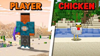 I PLAYED MINECRAFT BUT, IM CHICKEN...