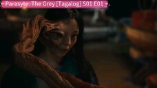 Parasyte: The Grey [Tagalog] S01 E01