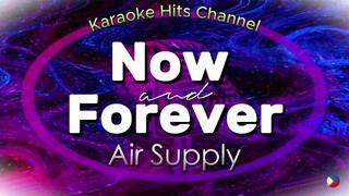 Air Supply - Now and Forever (KARAOKE VERSION)