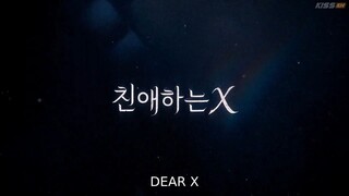 Dear-X-2025.Episode-3 Eng sub