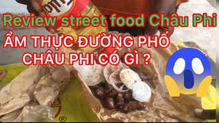 TÚ ANGO TV | REVIEW ẨM THỰC ĐƯỜNG PHỐ CHÂU PHI | THỊT DÊ NƯỚNG