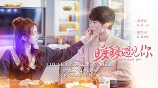 WARM MEET YOU [ Eng.Sub] Ep06