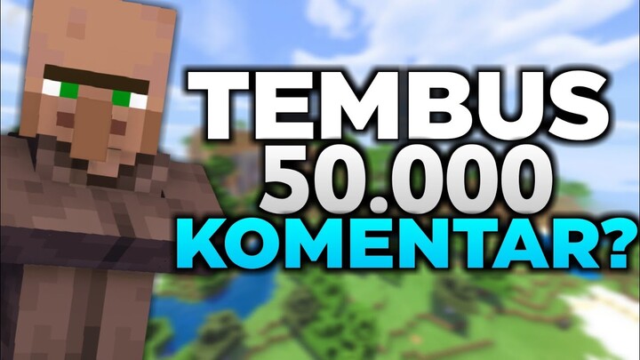 Bisakah video ini menembus 50.000 komentar?🤔