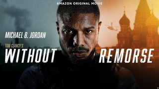 WITHOUT REMORSE (2021)