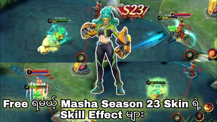 Free Skin Masha ရဲ့ Skill Effect များ
