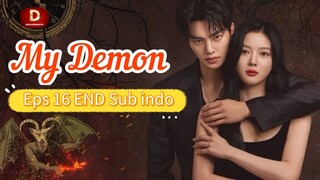 MY DEMON Episode 16 END Sub indo