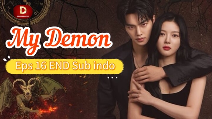 MY DEMON Episode 16 END Sub indo