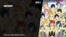 UniteUp! Episode 1 Subtitle Indo