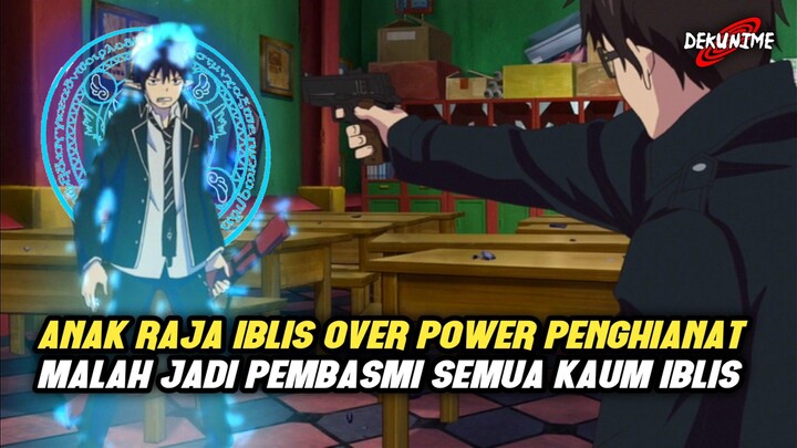 ANAK DURHAKA! ANAK RAJA IBLIS JADI PEMBASMI IBLIS YANG OVER POWER