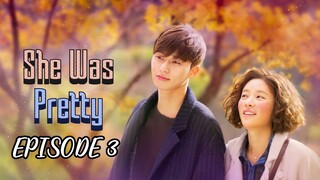 She Was Pretty Episode 3 (Tagalog Dubbed)