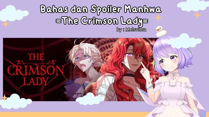 The Crimson Lady Manhwa Rekomendasi dan Spoiler