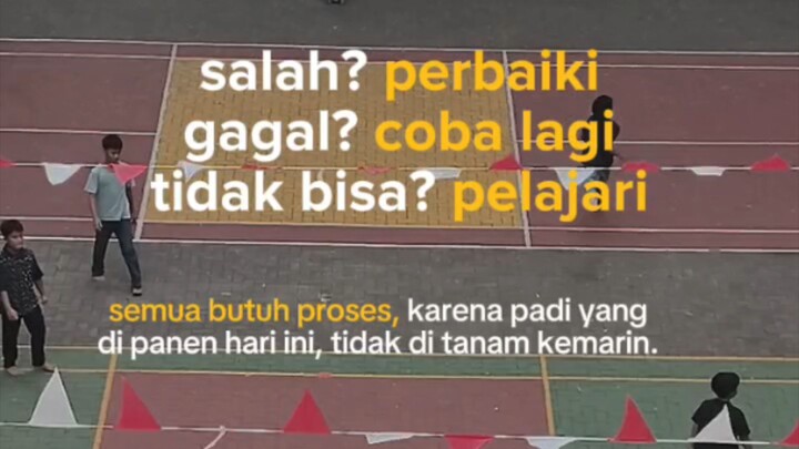 semua butuh proses