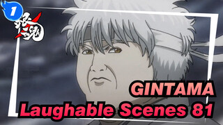 [GINTAMA]The Laughable Iconic Scenes(Part 81)_1