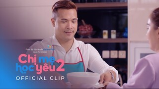 Chị Mẹ Học Yêu 2 | Highlight Tập 2 | Ngọc Trinh, Trương Thế Vinh, Kiều Minh Tuấn, Mạc Văn Khoa