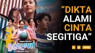 Film Dealova 2, Kisah Cinta Segita Anak Basket