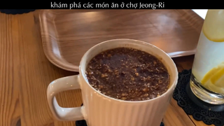 lip53 - Khám phá các món ăn ở chợ JeongRi 6
